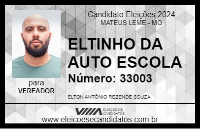 Candidato ELTINHO DA AUTO ESCOLA 2024 - MATEUS LEME - Eleições