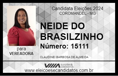 Candidato NEIDE DO BRASILZINHO 2024 - COROMANDEL - Eleições