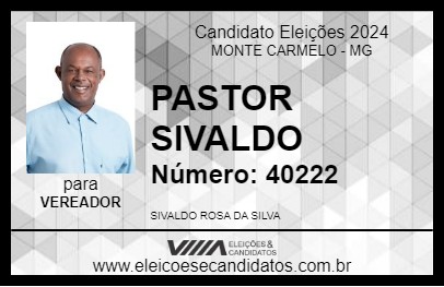 Candidato PASTOR SIVALDO 2024 - MONTE CARMELO - Eleições