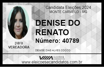 Candidato DENISE DO RENATO 2024 - MONTE CARMELO - Eleições