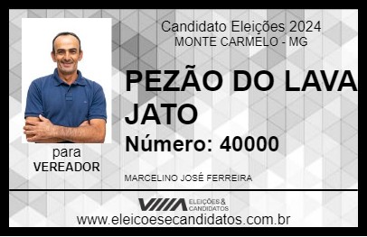 Candidato PEZÃO DO LAVA JATO 2024 - MONTE CARMELO - Eleições