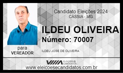 Candidato ILDEU OLIVEIRA 2024 - CÁSSIA - Eleições