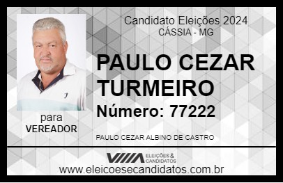 Candidato PAULO CEZAR TURMEIRO 2024 - CÁSSIA - Eleições