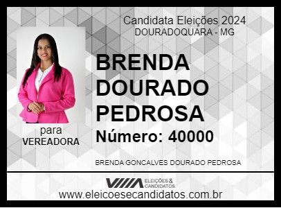 Candidato BRENDA DOURADO PEDROSA 2024 - DOURADOQUARA - Eleições