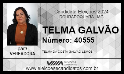 Candidato TELMA GALVÃO 2024 - DOURADOQUARA - Eleições