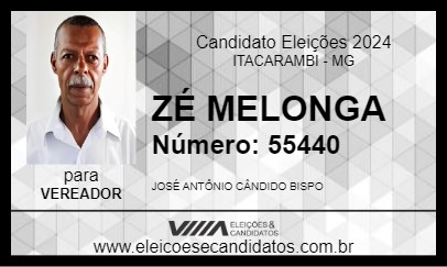 Candidato ZÉ MELONGA 2024 - ITACARAMBI - Eleições