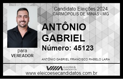 Candidato ANTÔNIO GABRIEL 2024 - CARMÓPOLIS DE MINAS - Eleições