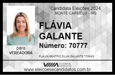 Candidato FLÁVIA GALANTE 2024 - MONTE CARMELO - Eleições