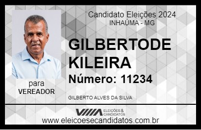 Candidato GILBERTO DE KILEIRA 2024 - INHAÚMA - Eleições