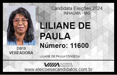 Candidato LILIANE DE PAULA 2024 - INHAÚMA - Eleições