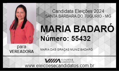 Candidato MARIA BADARÓ 2024 - SANTA BÁRBARA DO TUGÚRIO - Eleições