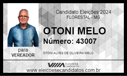 Candidato OTONI MELO 2024 - FLORESTAL - Eleições