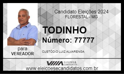 Candidato TODINHO 2024 - FLORESTAL - Eleições