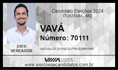 Candidato VAVÁ 2024 - ITUIUTABA - Eleições