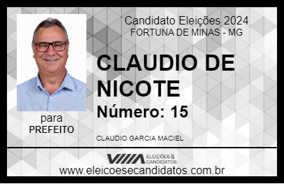 Candidato CLAUDIO DE NICOTE 2024 - FORTUNA DE MINAS - Eleições