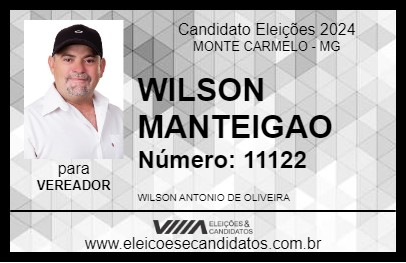 Candidato WILSON MANTEIGAO 2024 - MONTE CARMELO - Eleições