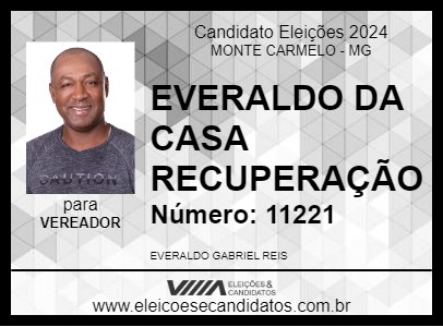 Candidato EVERALDO DA CASA RECUPERAÇÃO 2024 - MONTE CARMELO - Eleições