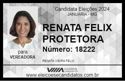 Candidato RENATA FELIX PROTETORA 2024 - JANUÁRIA - Eleições