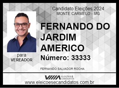 Candidato FERNANDO DO JARDIM AMERICO 2024 - MONTE CARMELO - Eleições