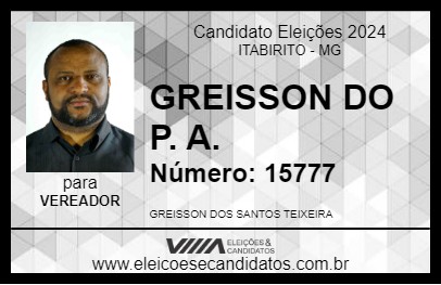 Candidato GREISSON DO P. A.  2024 - ITABIRITO - Eleições