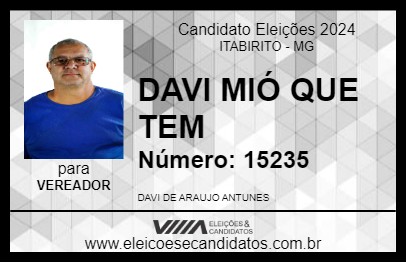 Candidato DAVI MIÓ QUE TEM 2024 - ITABIRITO - Eleições