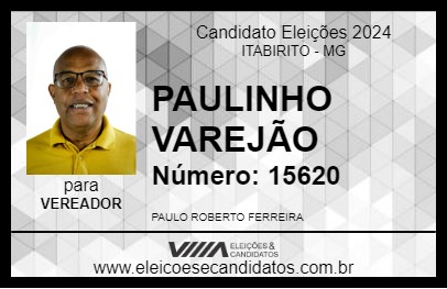 Candidato PAULINHO VAREJÃO 2024 - ITABIRITO - Eleições