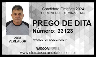 Candidato PREGO DE DITA 2024 - OURO VERDE DE MINAS - Eleições