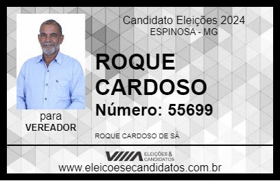 Candidato ROQUE CARDOSO 2024 - ESPINOSA - Eleições