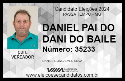 Candidato DANIEL PAI DO DANI DO BAILE 2024 - PASSA TEMPO - Eleições