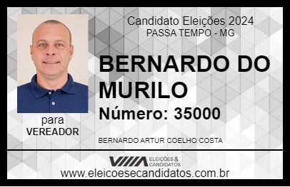 Candidato BERNARDO DO MURILO 2024 - PASSA TEMPO - Eleições