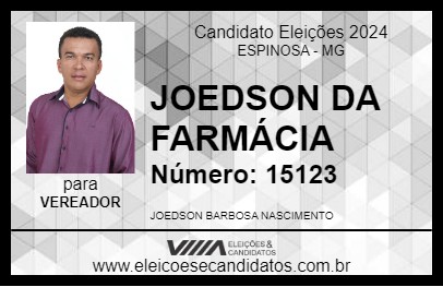 Candidato JOEDSON DA FARMÁCIA 2024 - ESPINOSA - Eleições