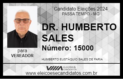 Candidato DR. HUMBERTO SALES 2024 - PASSA TEMPO - Eleições