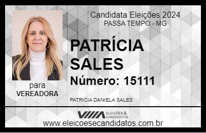 Candidato PATRÍCIA SALES 2024 - PASSA TEMPO - Eleições