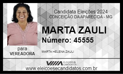 Candidato MARTA ZAULI 2024 - CONCEIÇÃO DA APARECIDA - Eleições