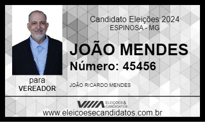 Candidato JOÃO MENDES 2024 - ESPINOSA - Eleições