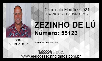 Candidato ZEZINHO DE LÚ 2024 - FRANCISCO BADARÓ - Eleições