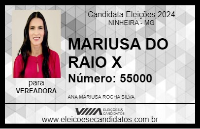 Candidato MARIUSA DO RAIO X 2024 - NINHEIRA - Eleições