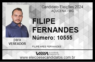 Candidato FILIPE FERNANDES 2024 - AÇUCENA - Eleições