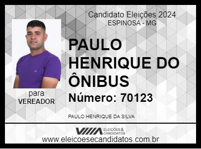 Candidato PAULO HENRIQUE DO ÔNIBUS 2024 - ESPINOSA - Eleições