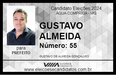 Candidato GUSTAVO ALMEIDA 2024 - ÁGUA COMPRIDA - Eleições