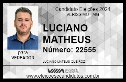 Candidato LUCIANO MATHEUS 2024 - VERÍSSIMO - Eleições