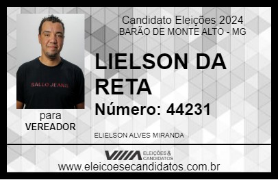 Candidato LIELSON DA RETA 2024 - BARÃO DE MONTE ALTO - Eleições