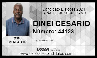 Candidato DINEI CESARIO 2024 - BARÃO DE MONTE ALTO - Eleições