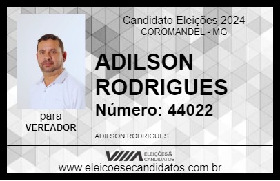 Candidato ADILSON RODRIGUES 2024 - COROMANDEL - Eleições