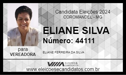 Candidato ELIANE SILVA 2024 - COROMANDEL - Eleições