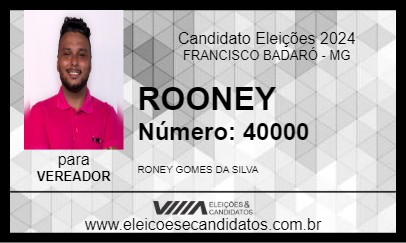 Candidato ROONEY 2024 - FRANCISCO BADARÓ - Eleições