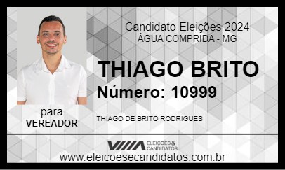 Candidato THIAGO BRITO 2024 - ÁGUA COMPRIDA - Eleições