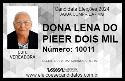 Candidato DONA LENA DO PIEER DOIS MIL 2024 - ÁGUA COMPRIDA - Eleições