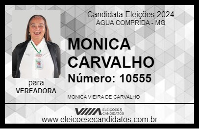 Candidato MONICA CARVALHO 2024 - ÁGUA COMPRIDA - Eleições