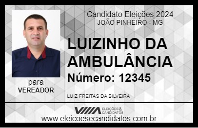 Candidato LUIZINHO DA AMBULÂNCIA 2024 - JOÃO PINHEIRO - Eleições